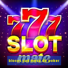 blocos cad mesa de poker